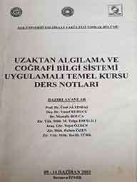 Uzaktan Algılama ve Coğrafi Bilgi Sistemi